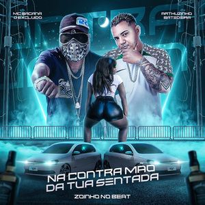 Na Contramão da Tua Sentada