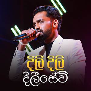 Dili Dili Dileesevi (Live)