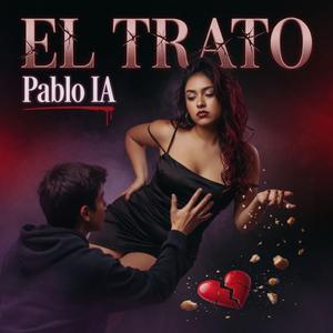 EL TRATO