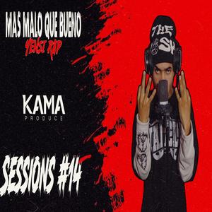Mas Malo Que Bueno (Sessions Km #14) (feat. Yensi Rap)