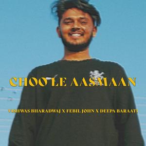 Choo Le Aasmaan (feat. Deepa Baraati)