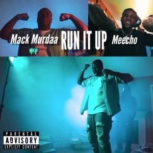 Run It Up (feat. MeechoDon)