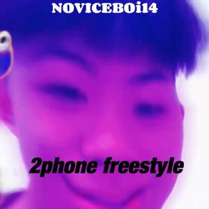 2phone freestyle（prod by cash moon and Zekecske）