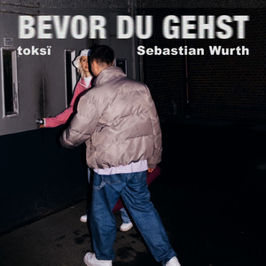 Bevor du gehst