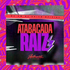 Atabacada Raiz