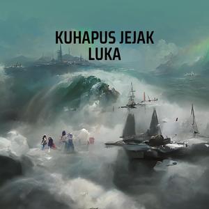 KUHAPUS JEJAK LUKA
