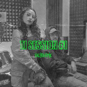 TJ session 1 One Love (feat. Valeria Rogil)