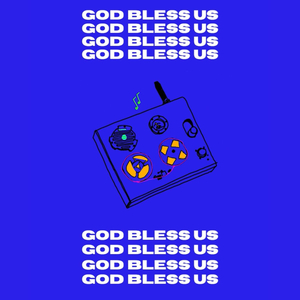 God Bless Us