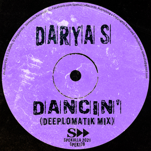 Dancin' (Deeplomatik Mix)
