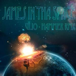 James in tha Space (Hammer Remix)