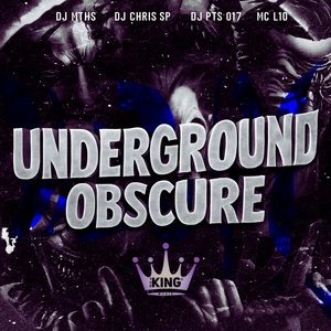 Underground Obscure