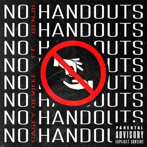 No Handouts (feat. Benjii)