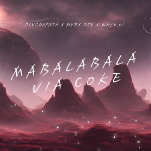 Mabalabala Via Coke