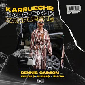 Karrueche (feat. Kelvin S, ill Bars & Rhyda)