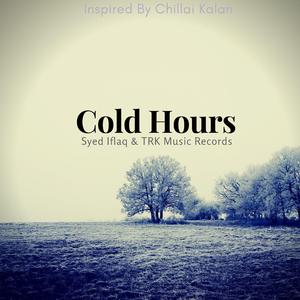 Cold Hours