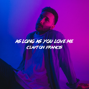 As Long As You Love Me
