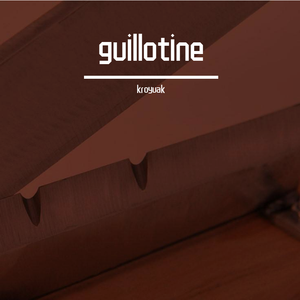 guillotine（1）