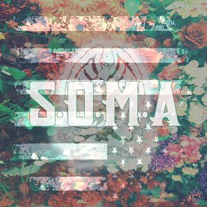 S.O.M.A