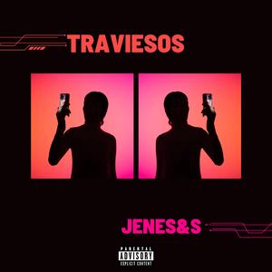 TRAVIESOS