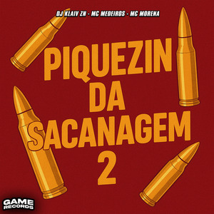 Piquezin Da Sacanagem 2