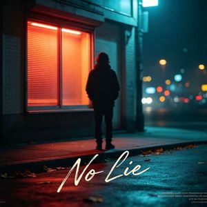No lie