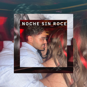 Noche sin roce