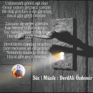 HAYAL GİBİ GEÇTİ ÖMRÜM (feat. BERK KÖKSAL & SİNAN İŞVAROĞLU)