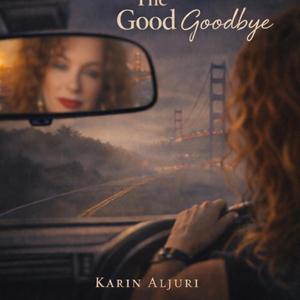 The Good Goodbye