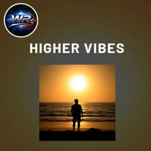 Higher Vibes