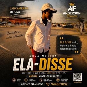 Ela Disse (feat. Anderson Francês)