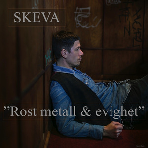 Rost Metall & Evighet