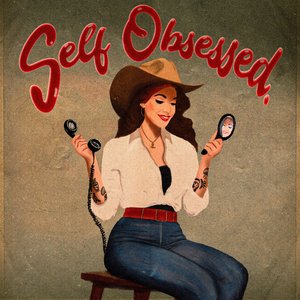 Self Obsessed