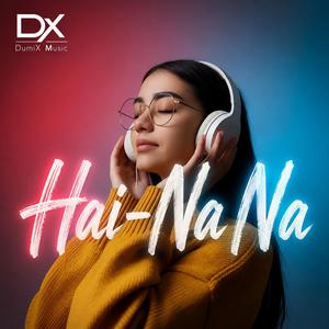 Hai Na,Na