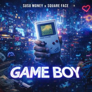 Game Boy (feat. Square Face)