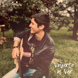 Volverte a Ver