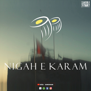 Nigah E Karam
