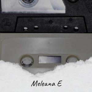 Meleana E