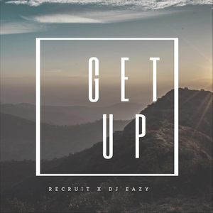 Get Up (feat. DJ Eazy)