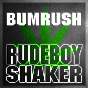 Rudeboy Shaker (Original Mix)
