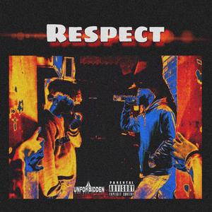 Respect(Prod by.LongliveMessiah)