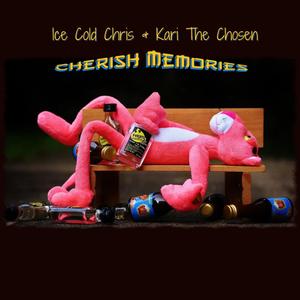 Cherish Memories (feat. Kari The Chosen)