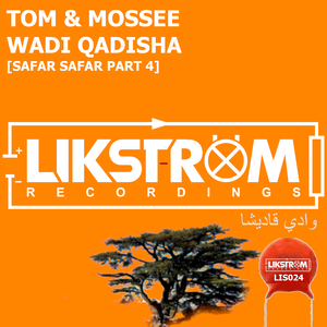 Wadi Qadisha (Safar Safar Vol.4) (Original Edit)