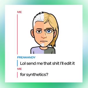 Synthetics (feat. Wesley Fox, FreAKAndY & Poster Boy)