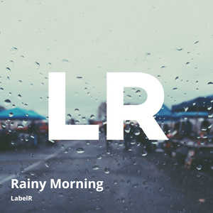 Rainy Morning