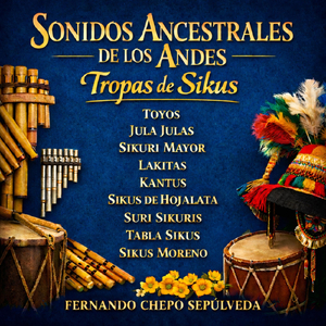 Sikuris del Trueno y de la Lluvia (Tabla Sikus)