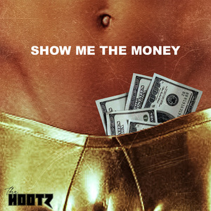 Show Me the Money