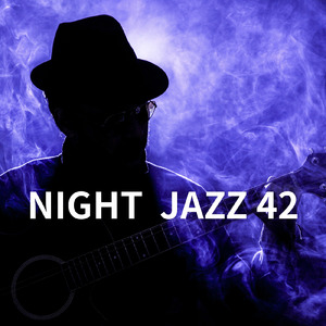 ナイトジャズ 42