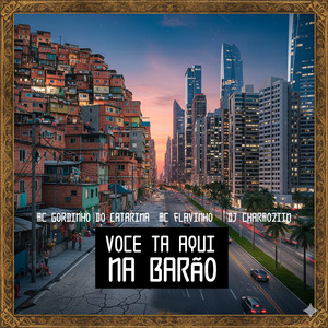 Voce Ta Aqui na Barão