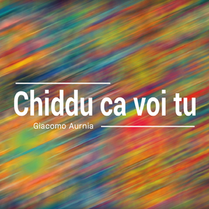 Chiddu Ca Voi Tu