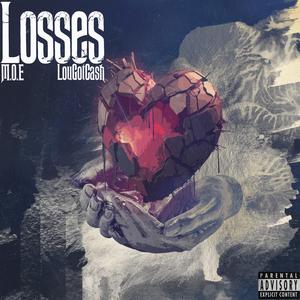 Losses (feat. Lougotcash)